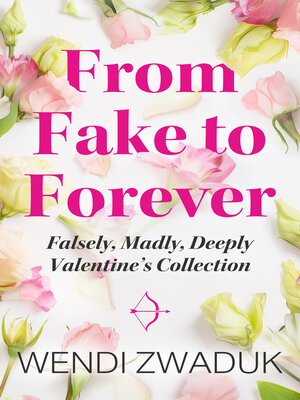 cover image of From Fake to Forever